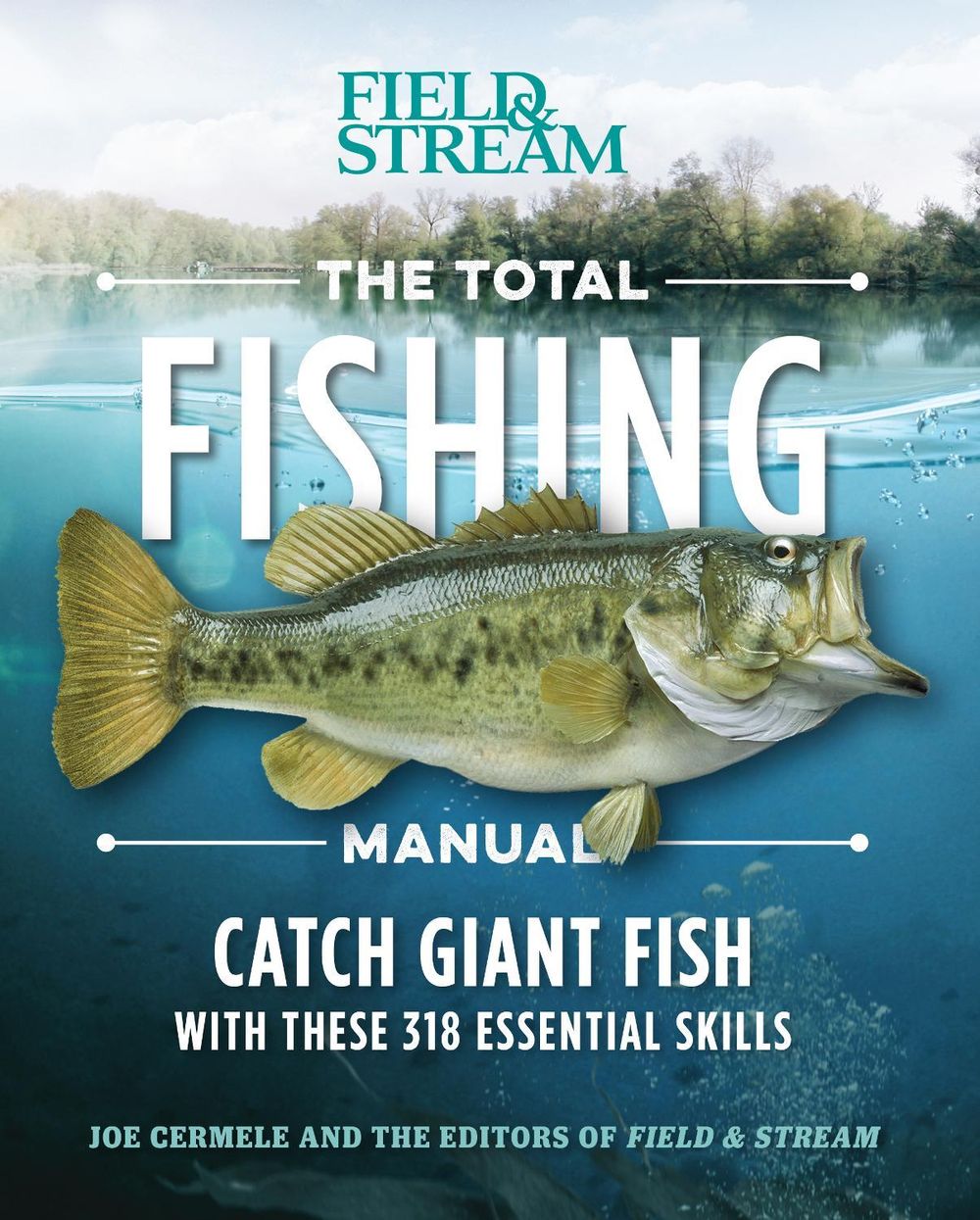 The Total Fishing Manual (Paperback Edition) by Joe Cermele - ISBN: 9781681882635
