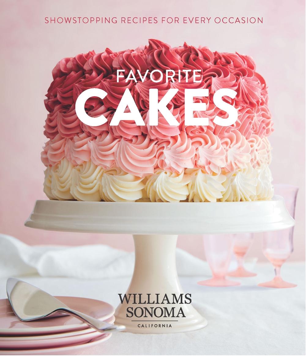 Favorite Cakes by Williams Sonoma Test Kitchen - ISBN: 9781681883205