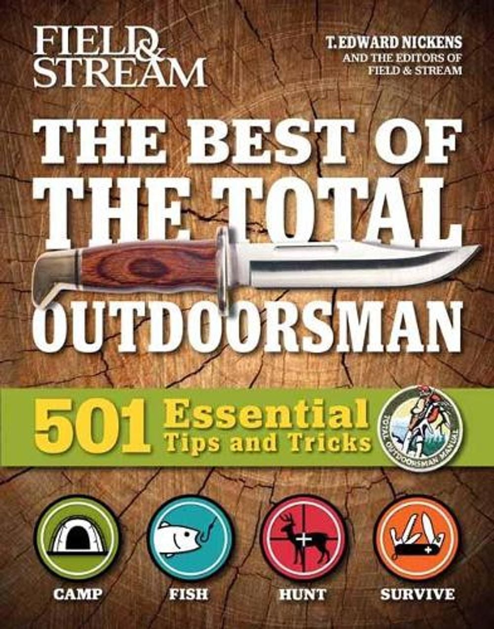 Field and Stream: Best of Total Outdoorsman by T. Edward Nickens - ISBN: 9781681887616