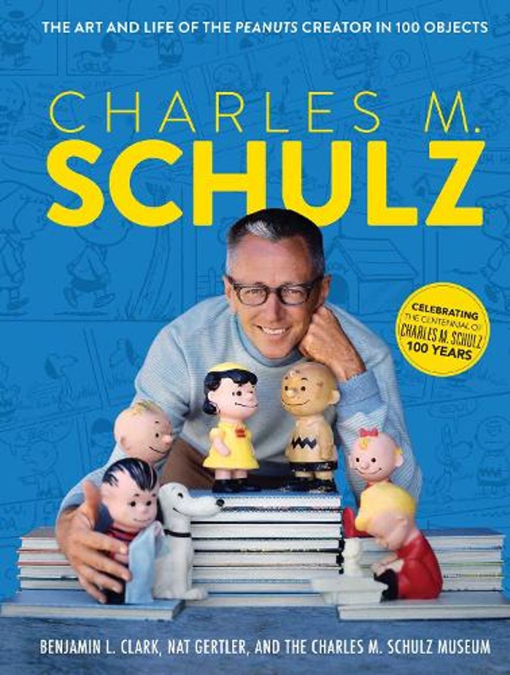 Charles M. Schulz by Charles M. Schulz Museum - ISBN: 9781681888606