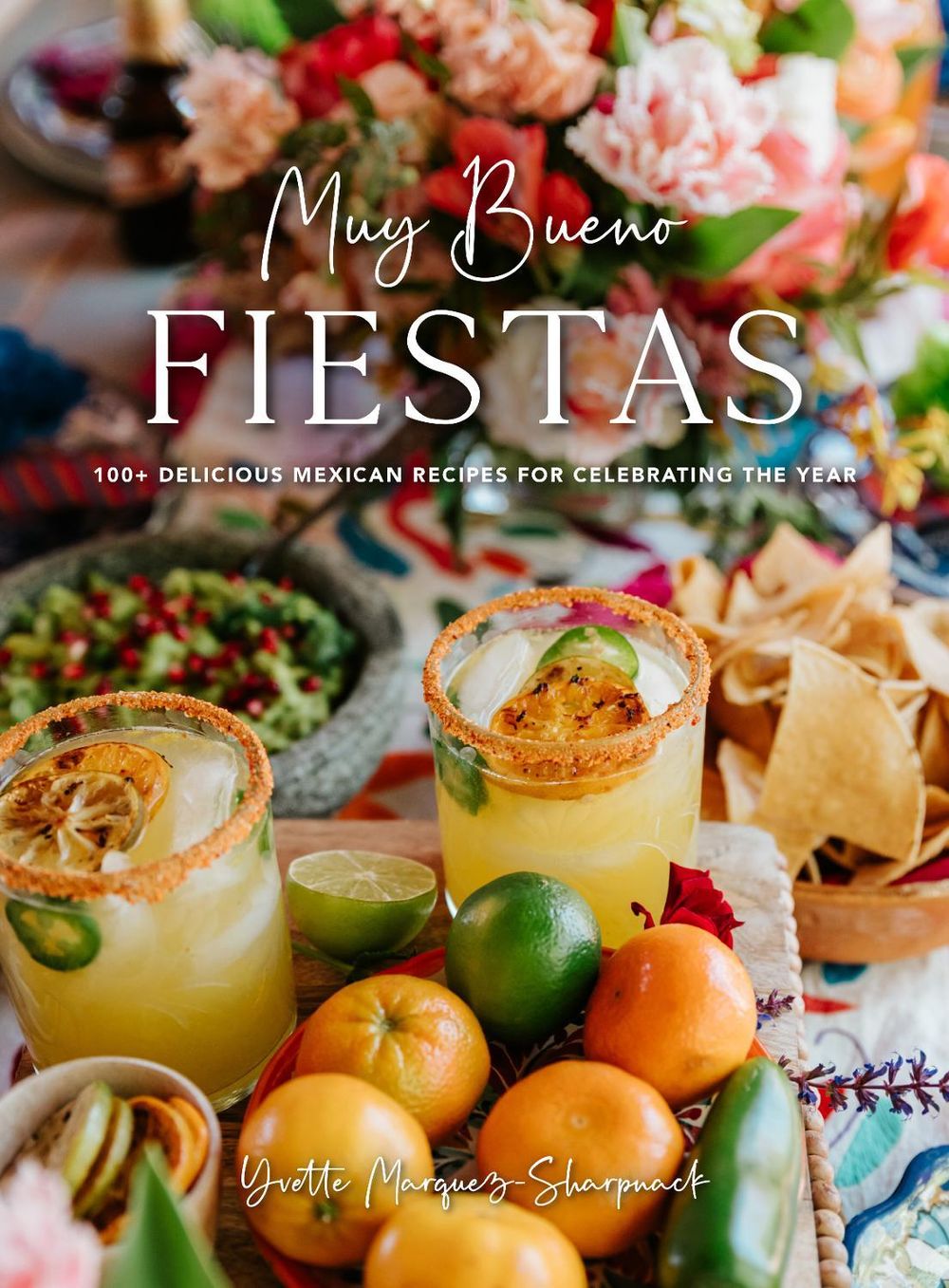 Muy Bueno Fiestas by Yvette Marquez-Sharpnack - ISBN: 9781681889177