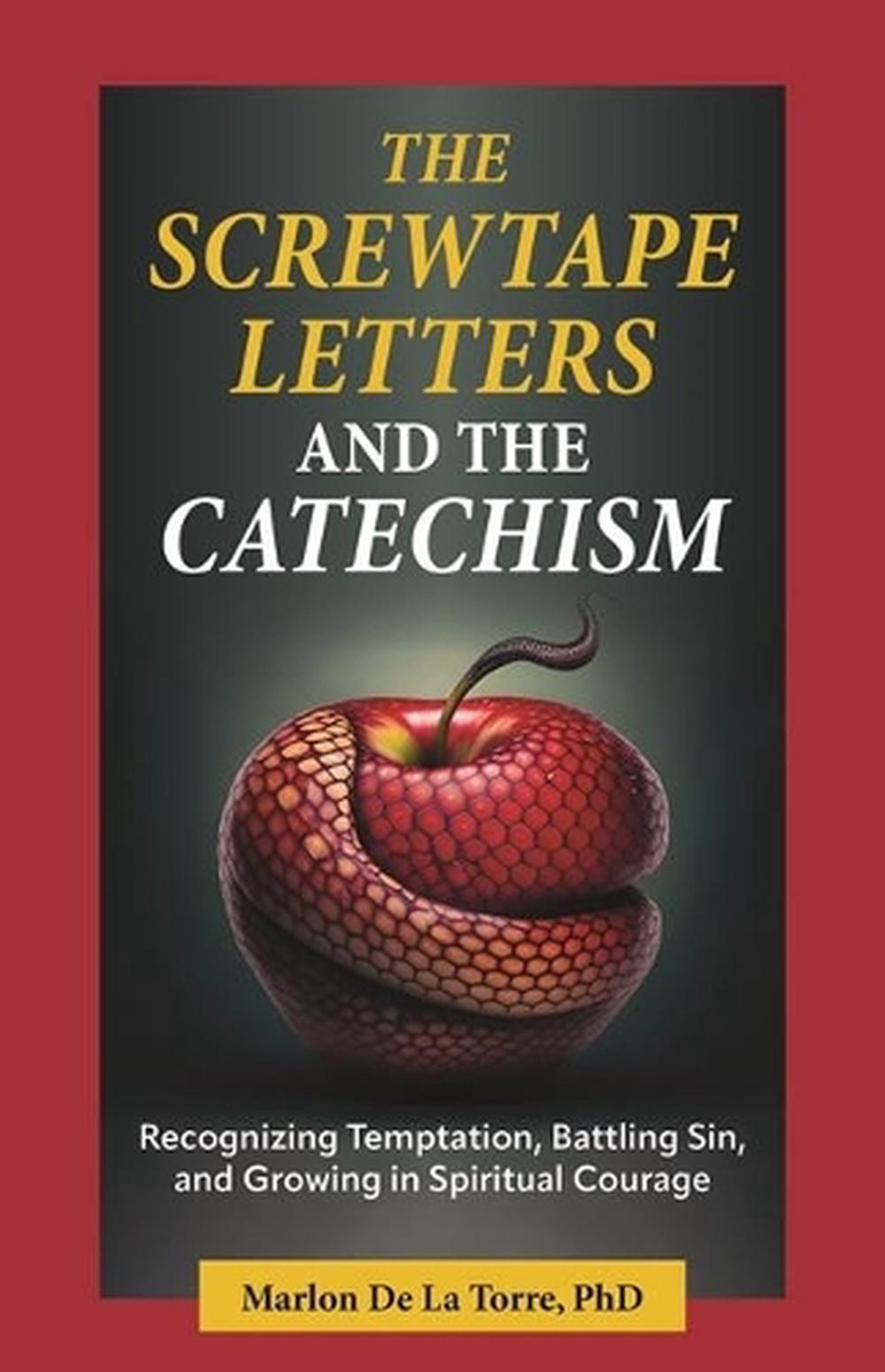 The Screwtape Letters and the Catechism, 9781681925479