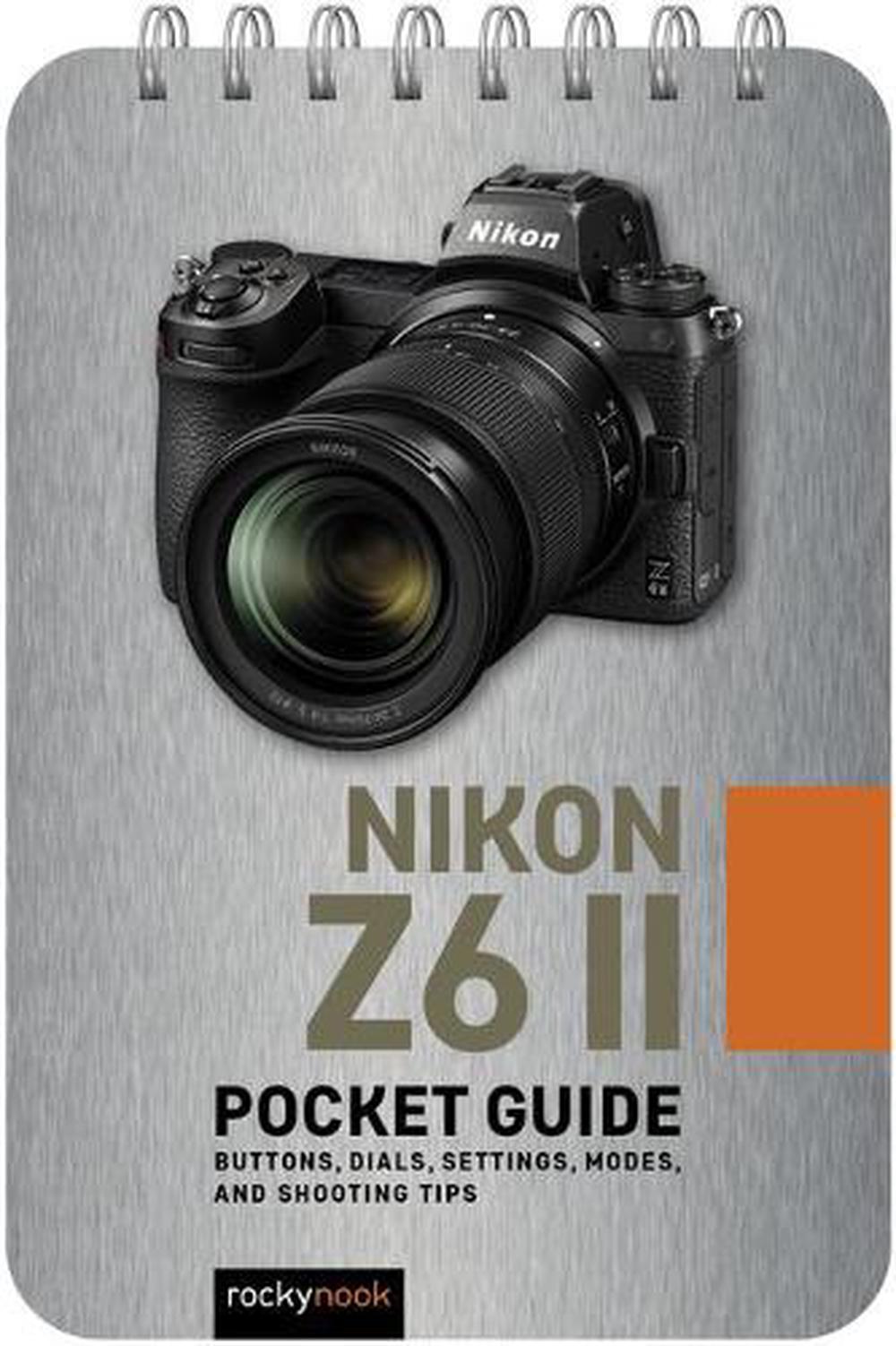 Nikon Z6 II: Pocket Guide, 9781681988511