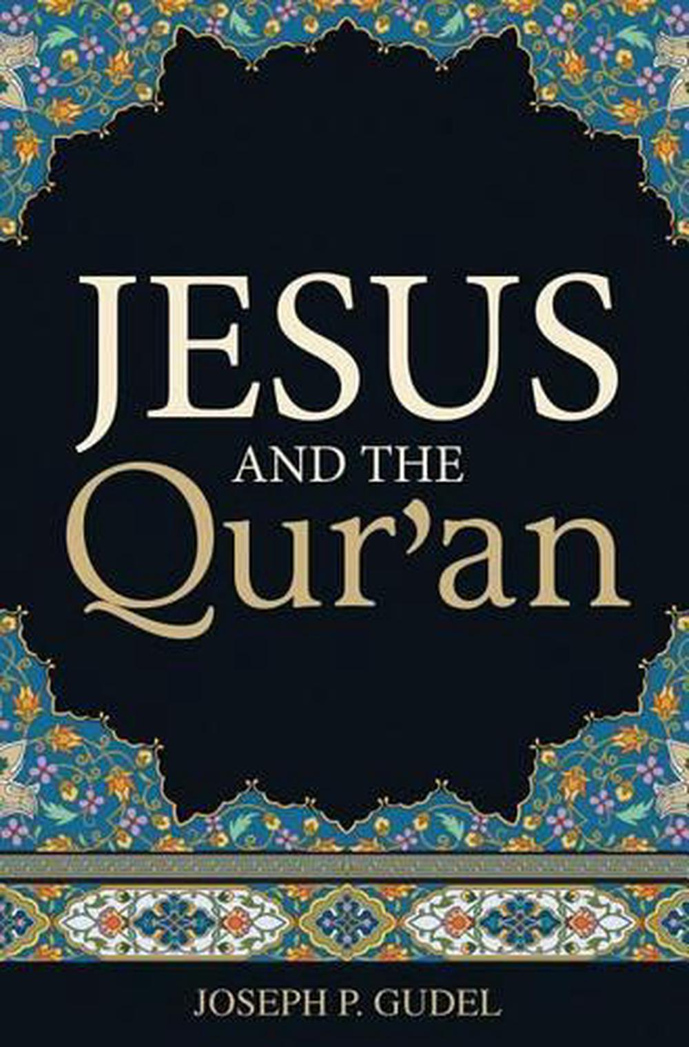 Jesus and the Qur`an (Pack of 25), 9781682161456