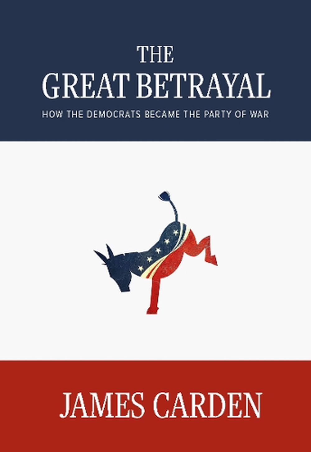 The Great Betrayal, 9781682194683