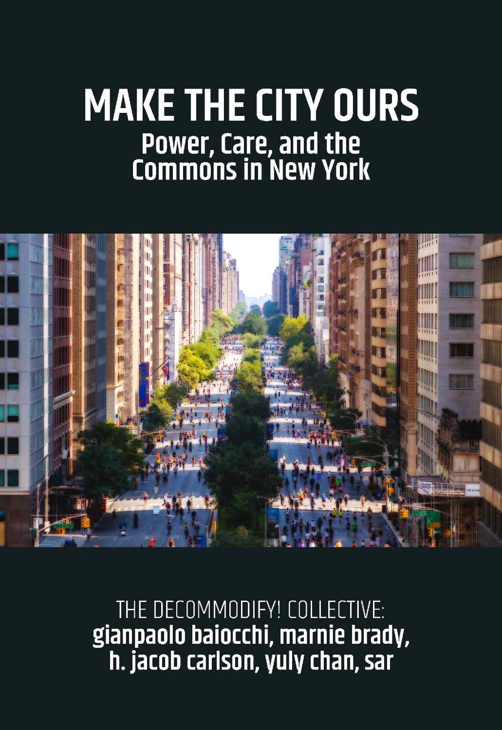 Make the City Ours by Gianpaolo Baiocchi - ISBN: 9781682195253
