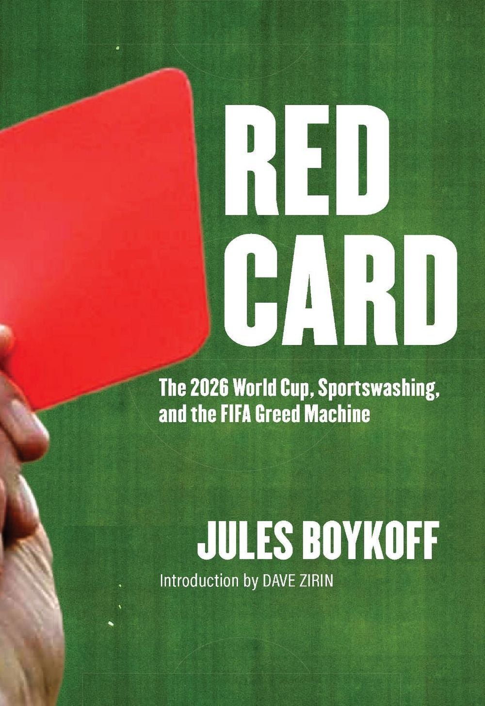 Red Card by Jules Boykoff - ISBN: 9781682195284