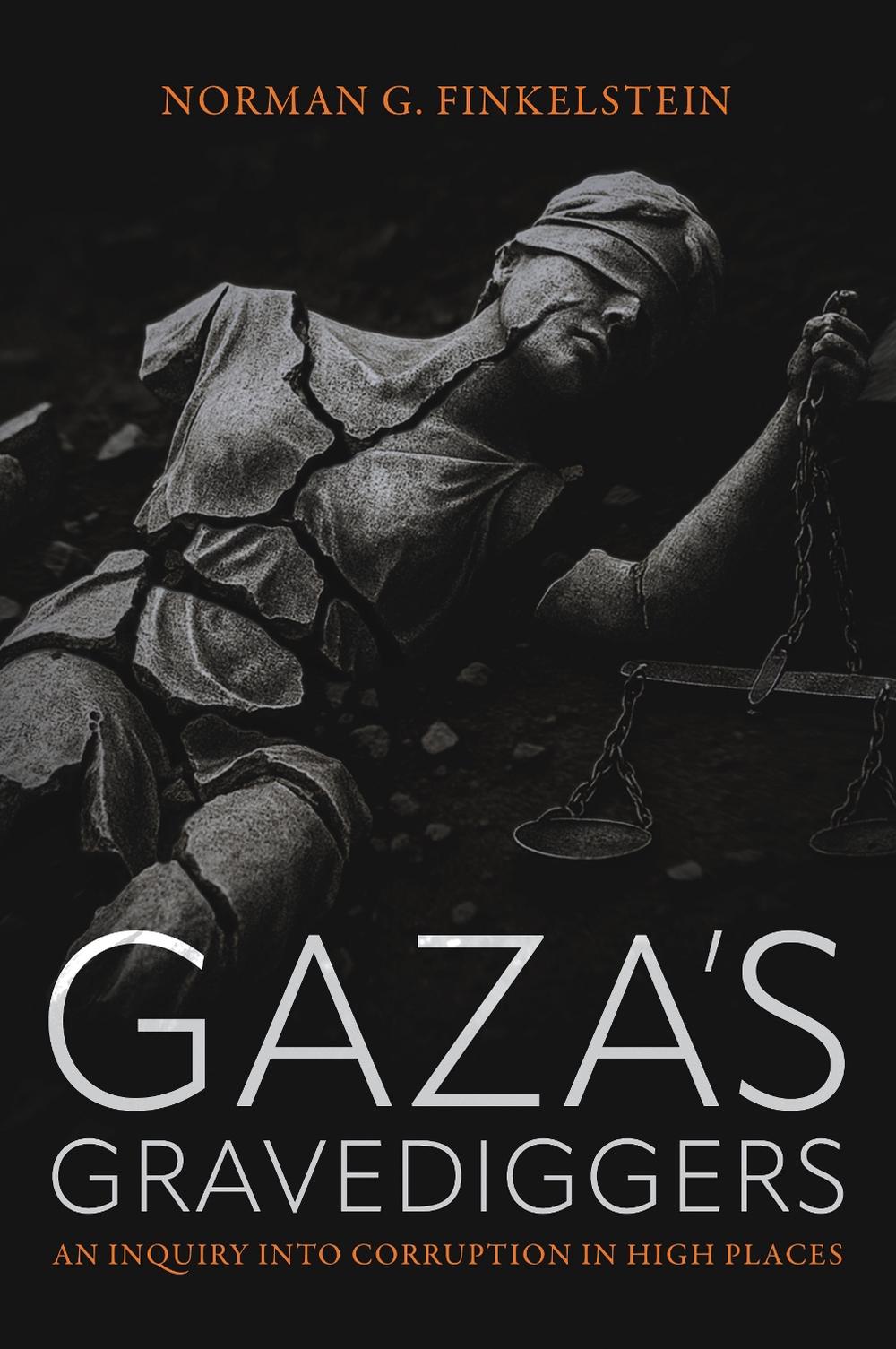 Gaza's Gravediggers, 9781682196571