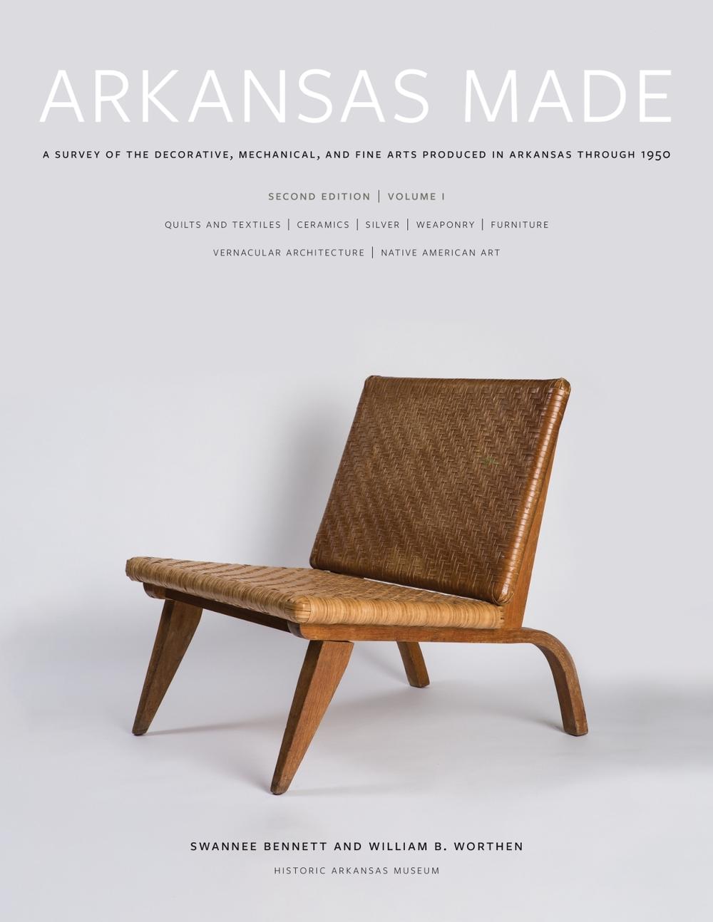 Arkansas Made, Volume 1 by Swannee Bennett - ISBN: 9781682261316