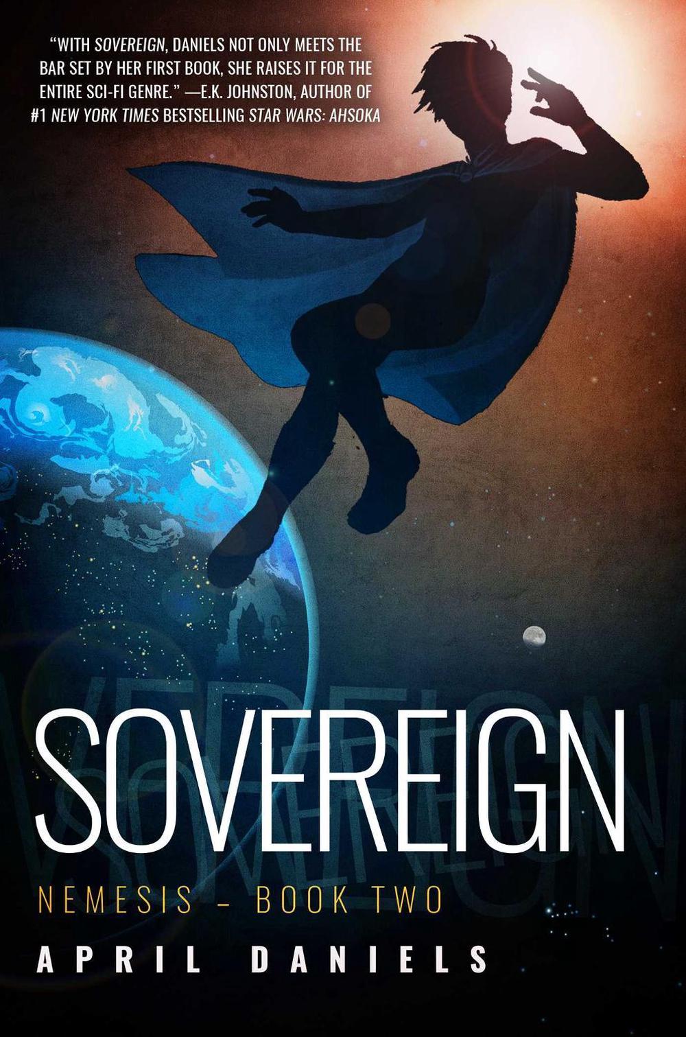 Sovereign by April Daniels - ISBN: 9781682308240