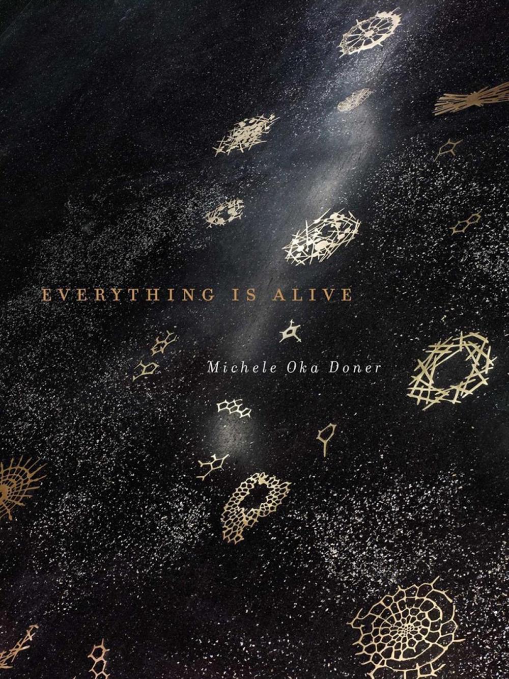 Everything Is Alive by Judith Thurman - ISBN: 9781682450840
