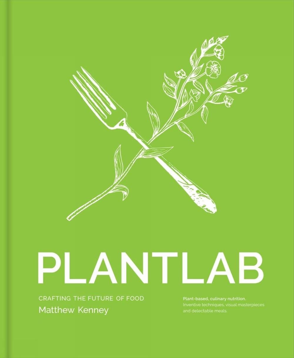 PLANTLAB by Matthew Kenney - ISBN: 9781682450888
