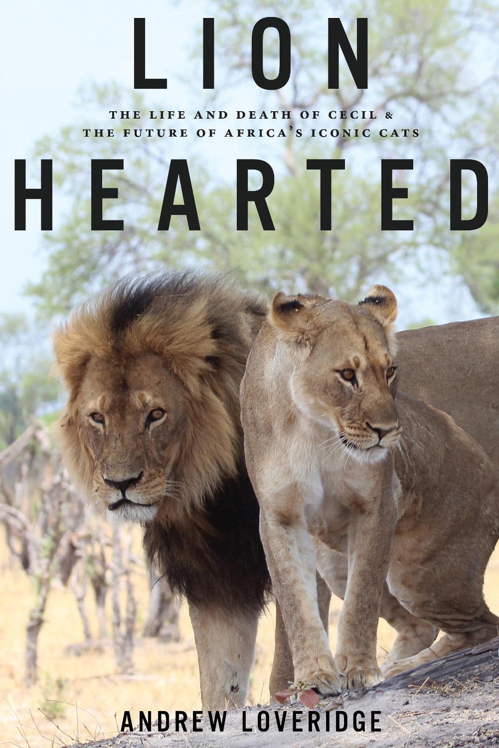 Lion Hearted by Andew Loveridge - ISBN: 9781682451205