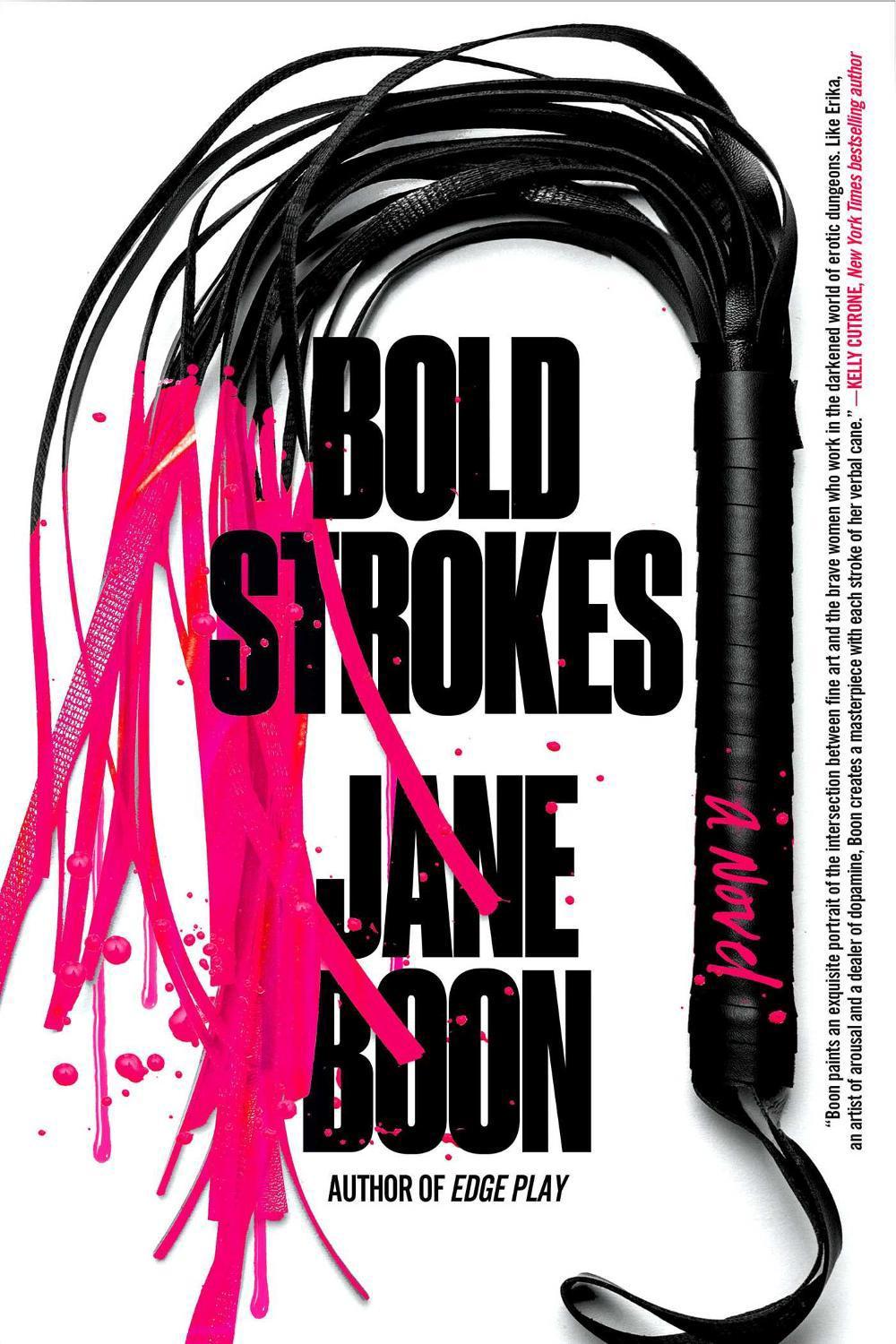 Bold Strokes by Jane Boon - ISBN: 9781682452288