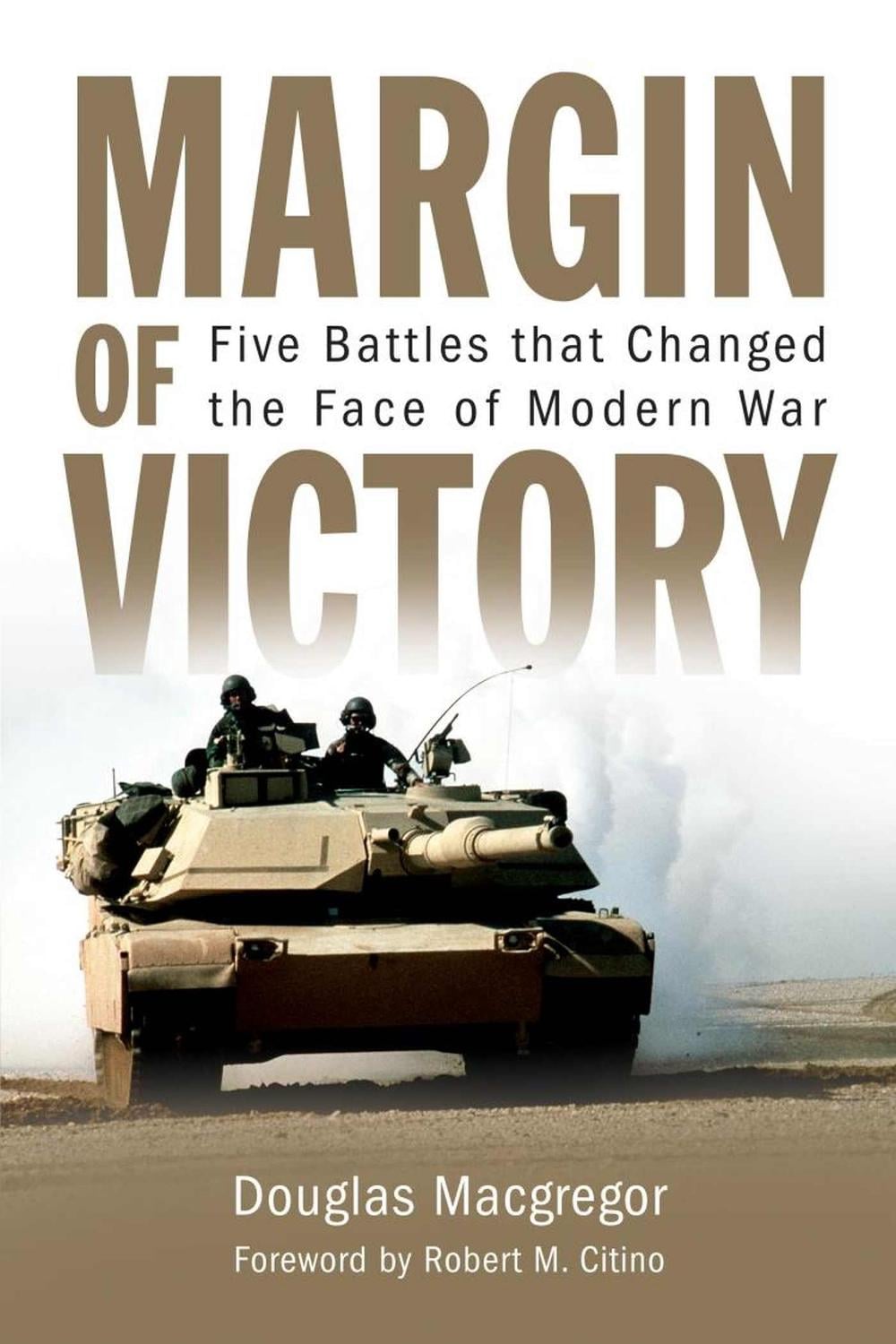 Margin of Victory by Douglas Macgregor, USA - ISBN: 9781682476901