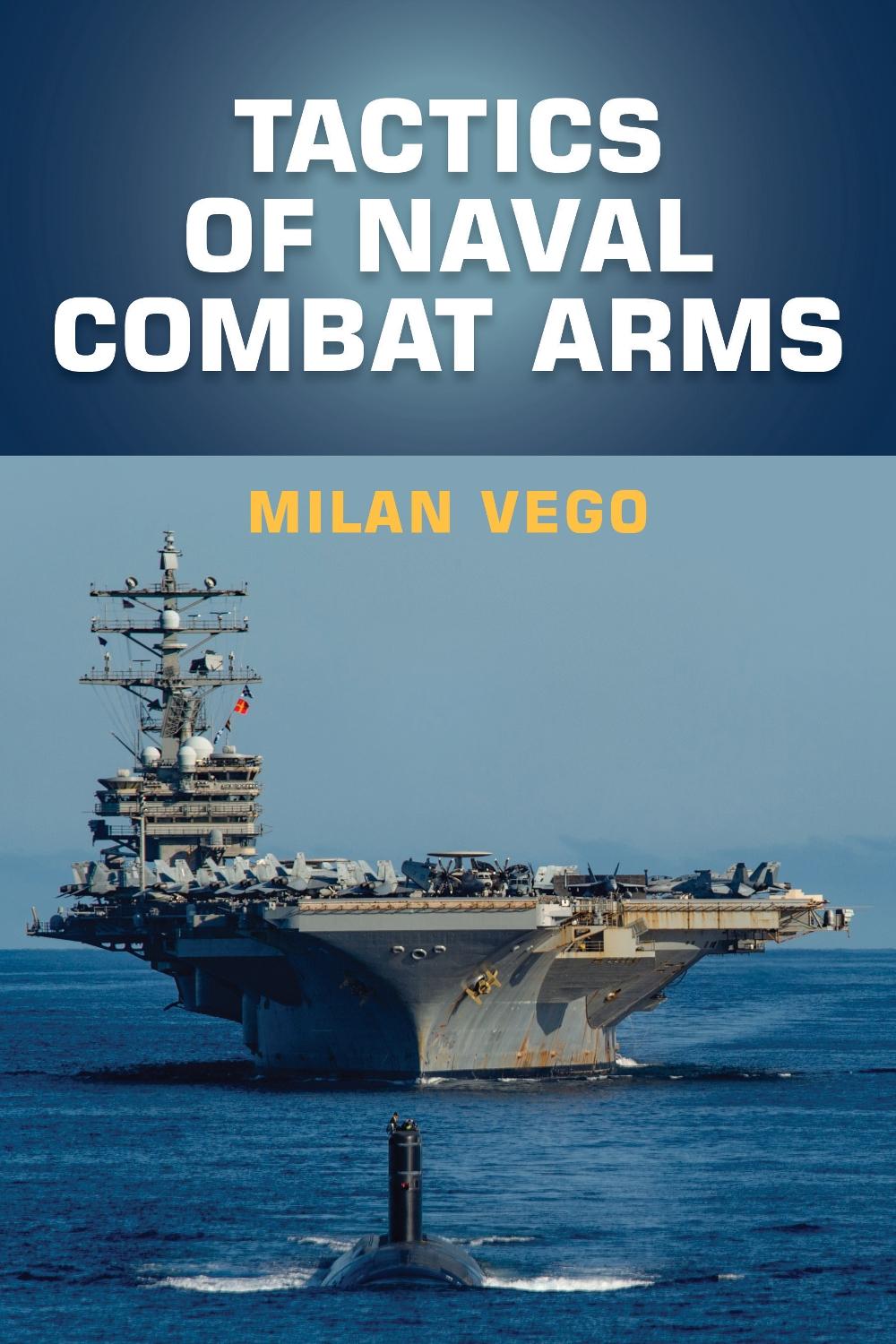 Tactics of Naval Combat Arms, 9781682479728