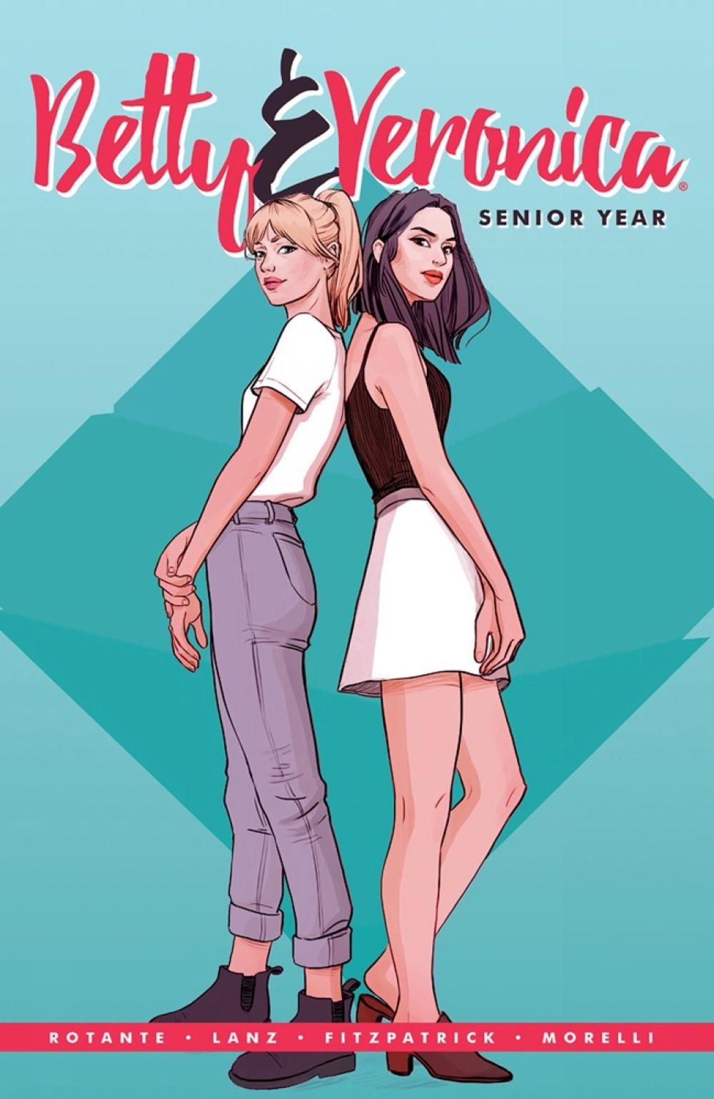 Betty & Veronica: Senior Year by Jamie Lee Rotante - ISBN: 9781682557914