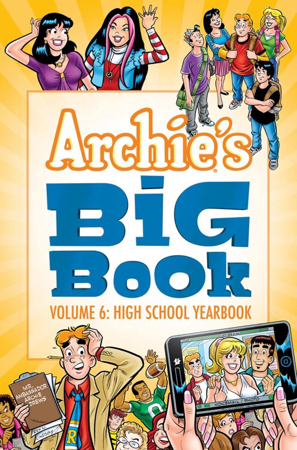 Archie's Big Book Vol. 6 by Archie Superstars - ISBN: 9781682558539