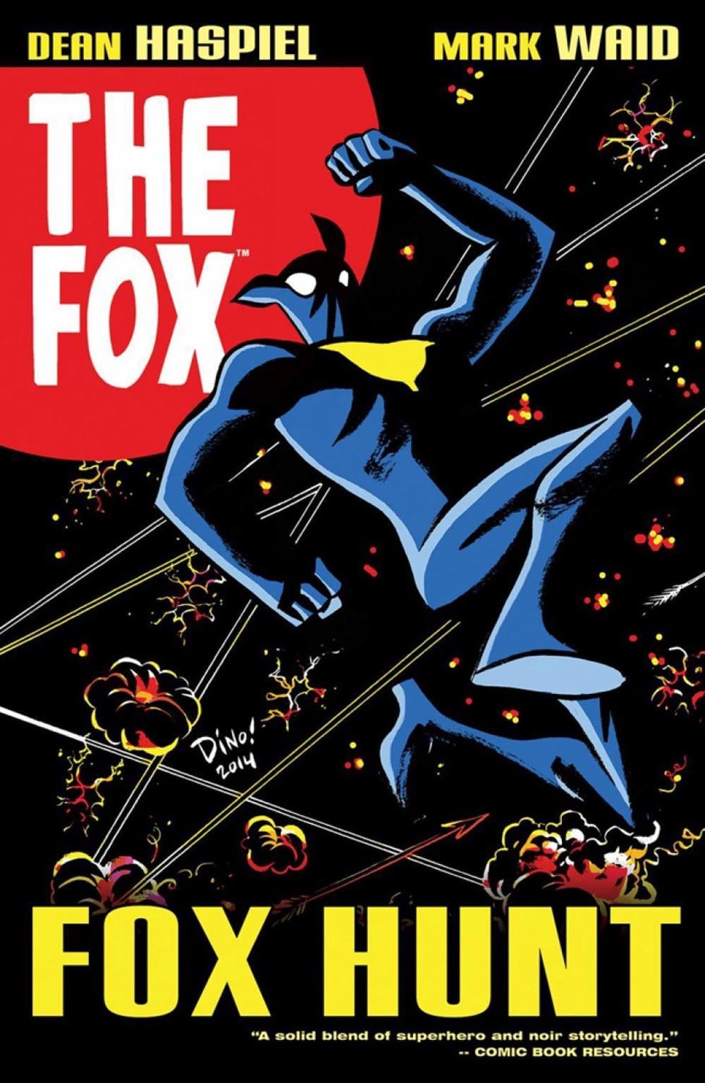 The Fox: Fox Hunt by Mark Waid - ISBN: 9781682558874