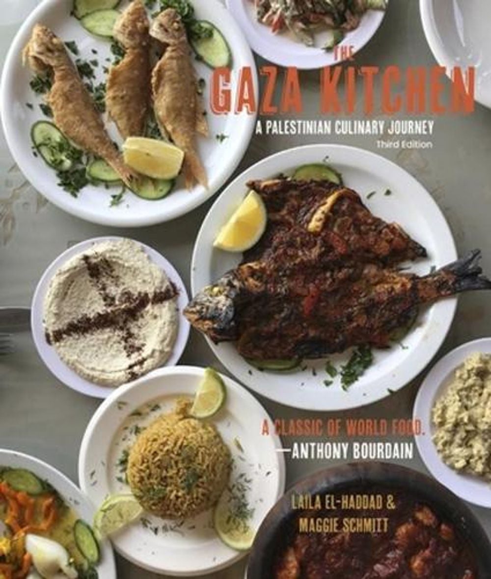 The Gaza Kitchen by Maggie Schmitt - ISBN: 9781682570968