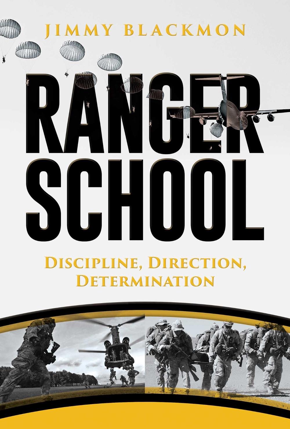 Ranger School by Jimmy Blackmon - ISBN: 9781682619810