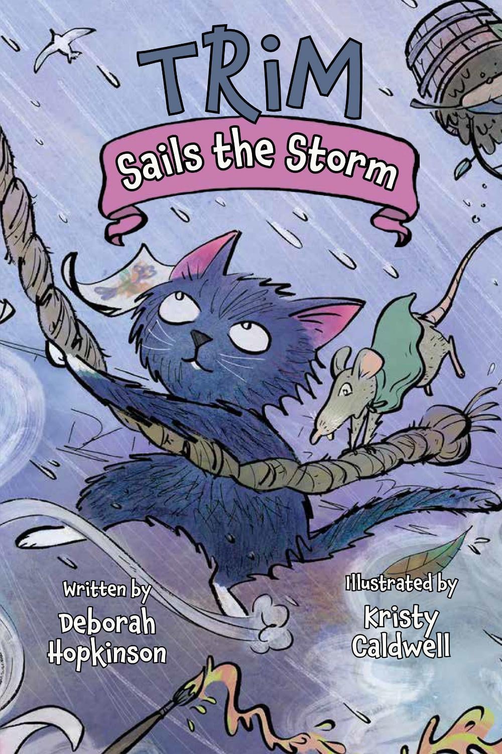 Trim Sails the Storm by Deborah Hopkinson - ISBN: 9781682633830