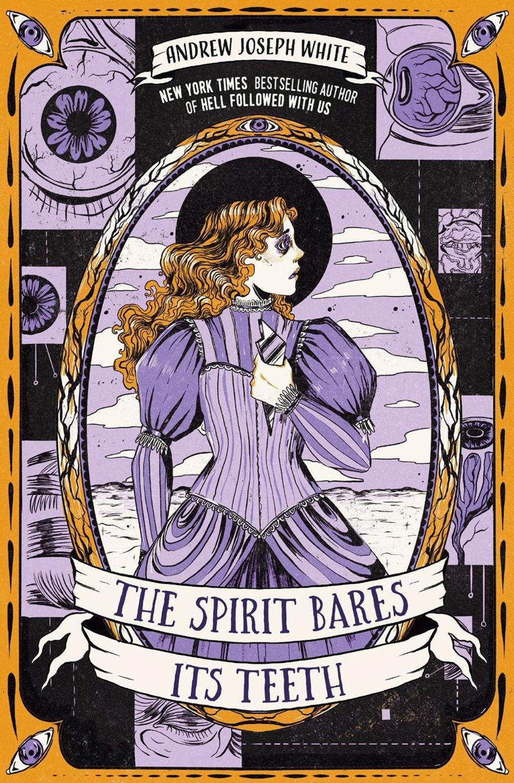 The Spirit Bares Its Teeth by Andrew Joseph White, Hardcover
