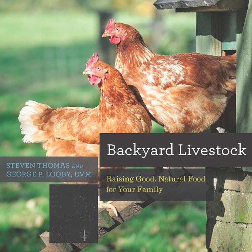 Backyard Livestock, 9781682680865
