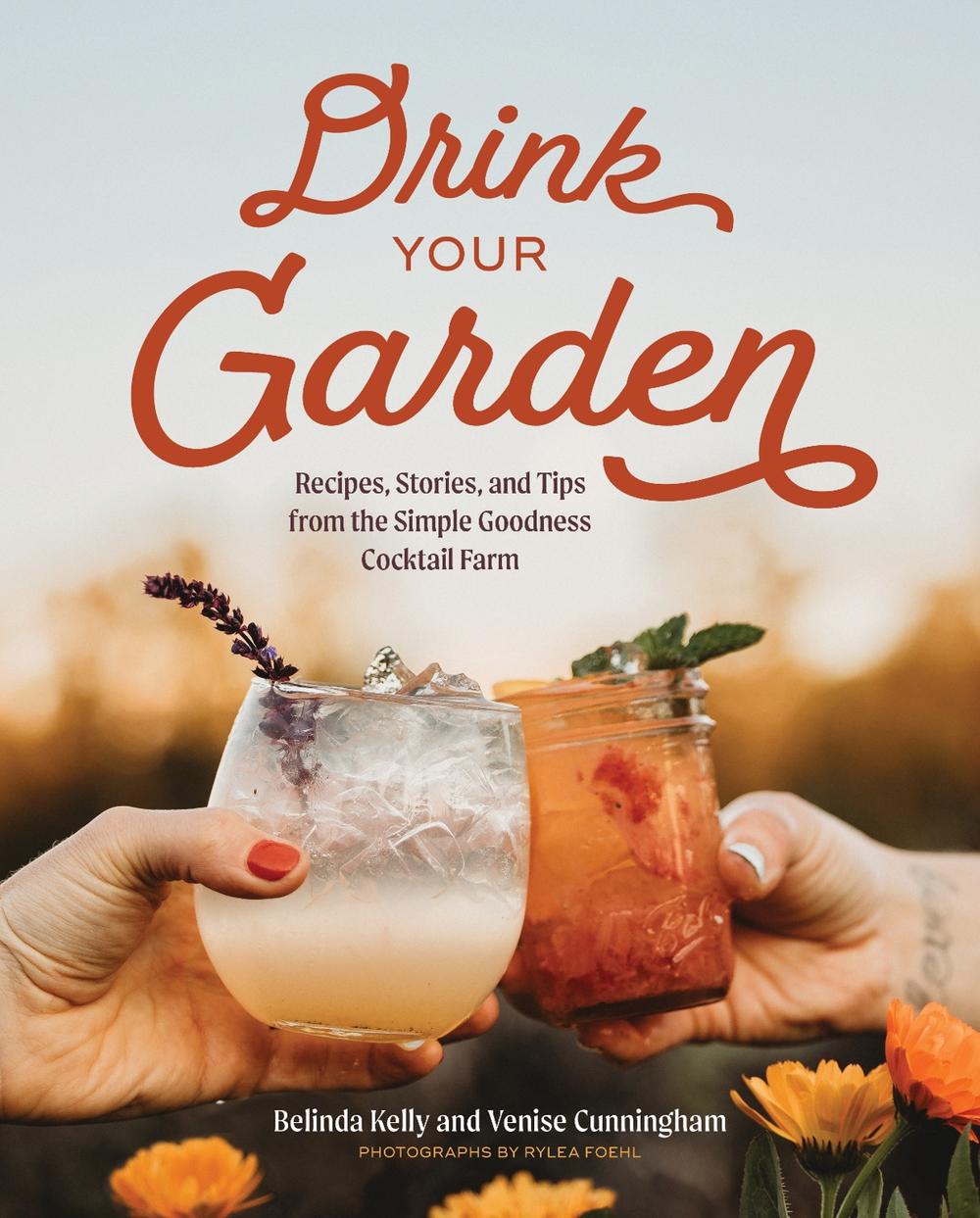 Drink Your Garden, 9781682688793