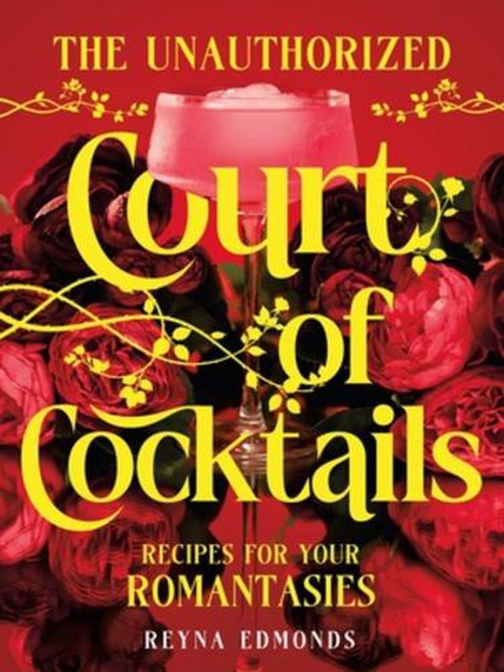 The Unauthorized Court of Cocktails, 9781682689714