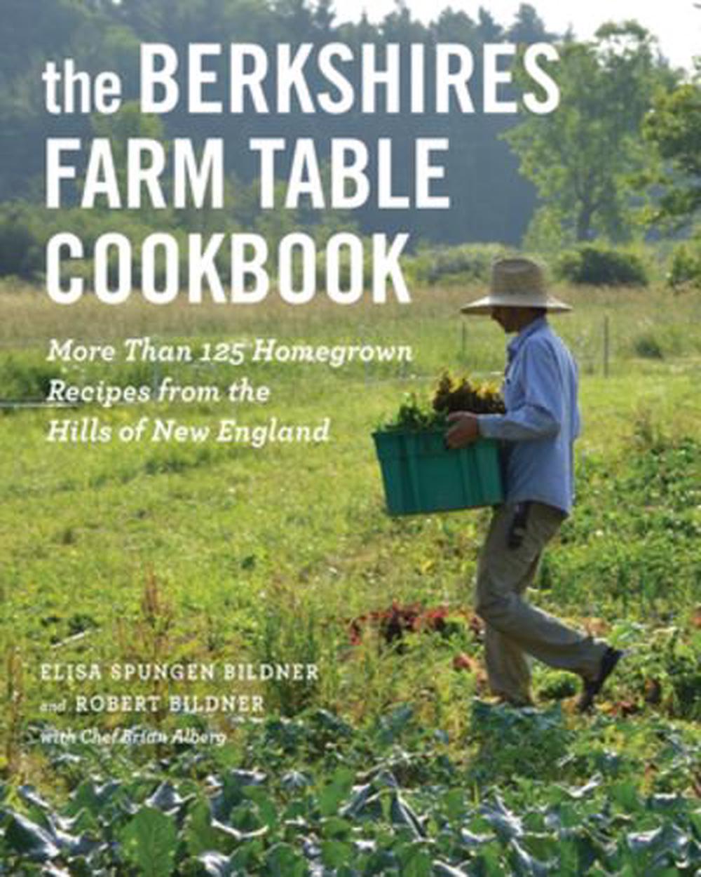 The Berkshires Farm Table Cookbook, 9781682689752
