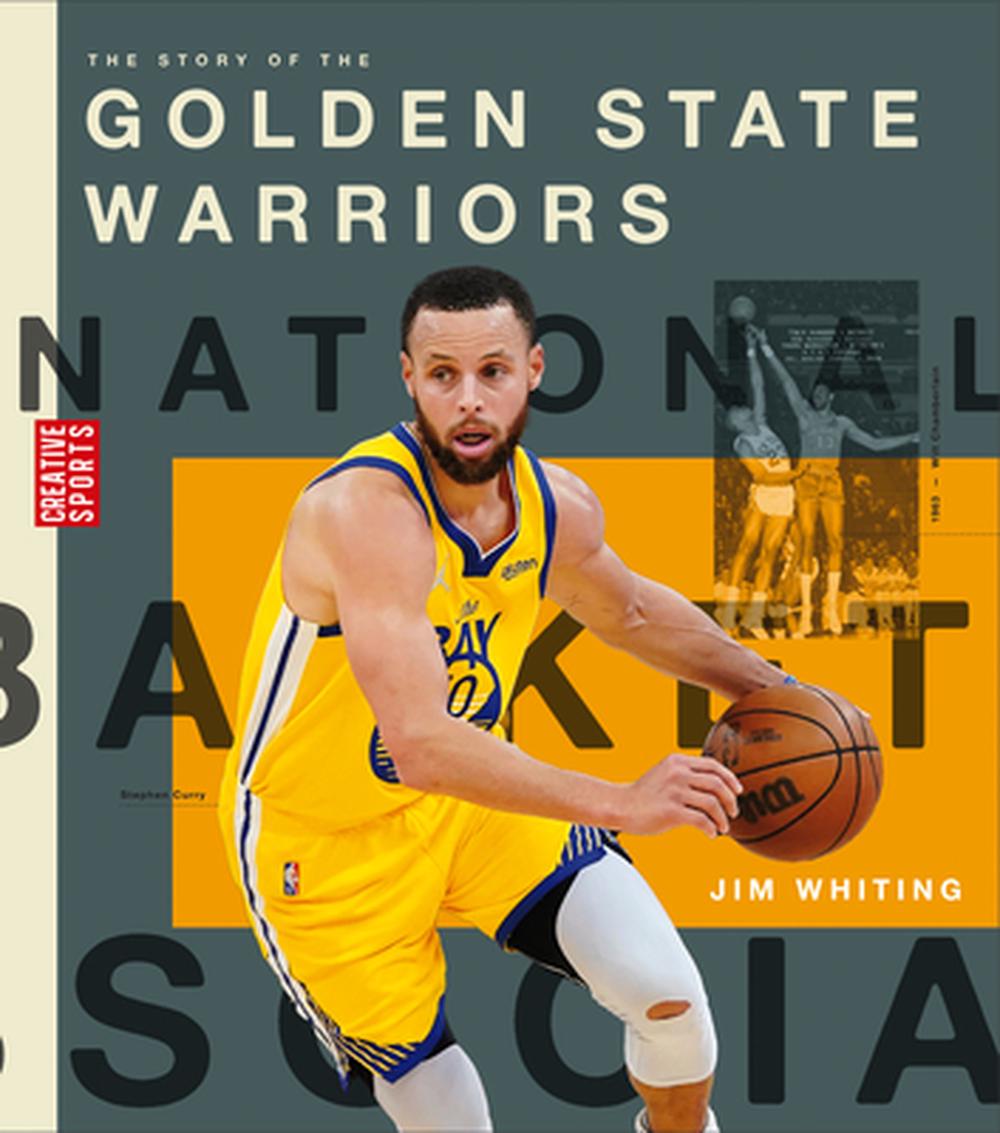 The Story of the Golden State Warriors, 9781682771822