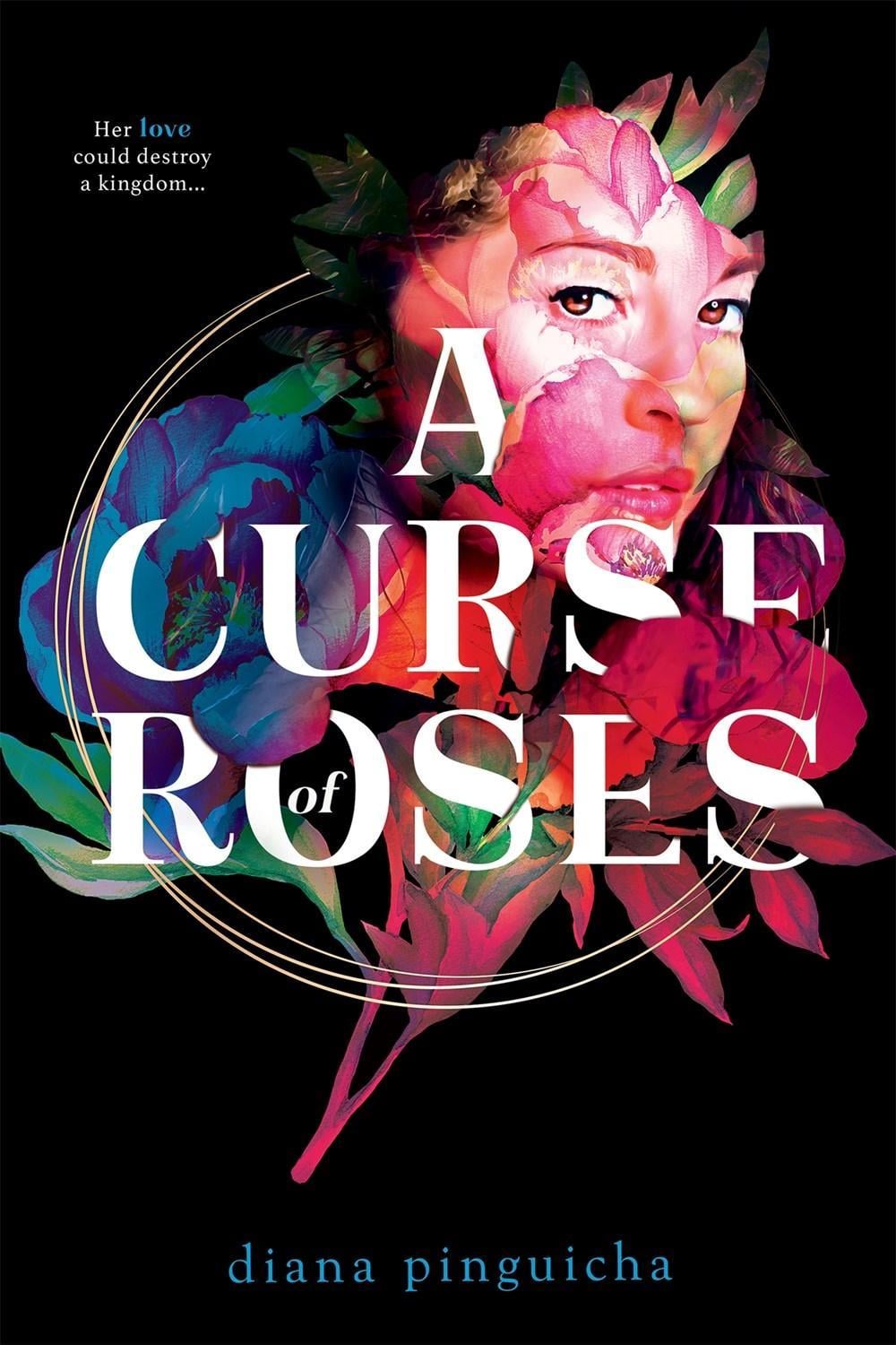A Curse of Roses by Diana Pinguicha - ISBN: 9781682815090