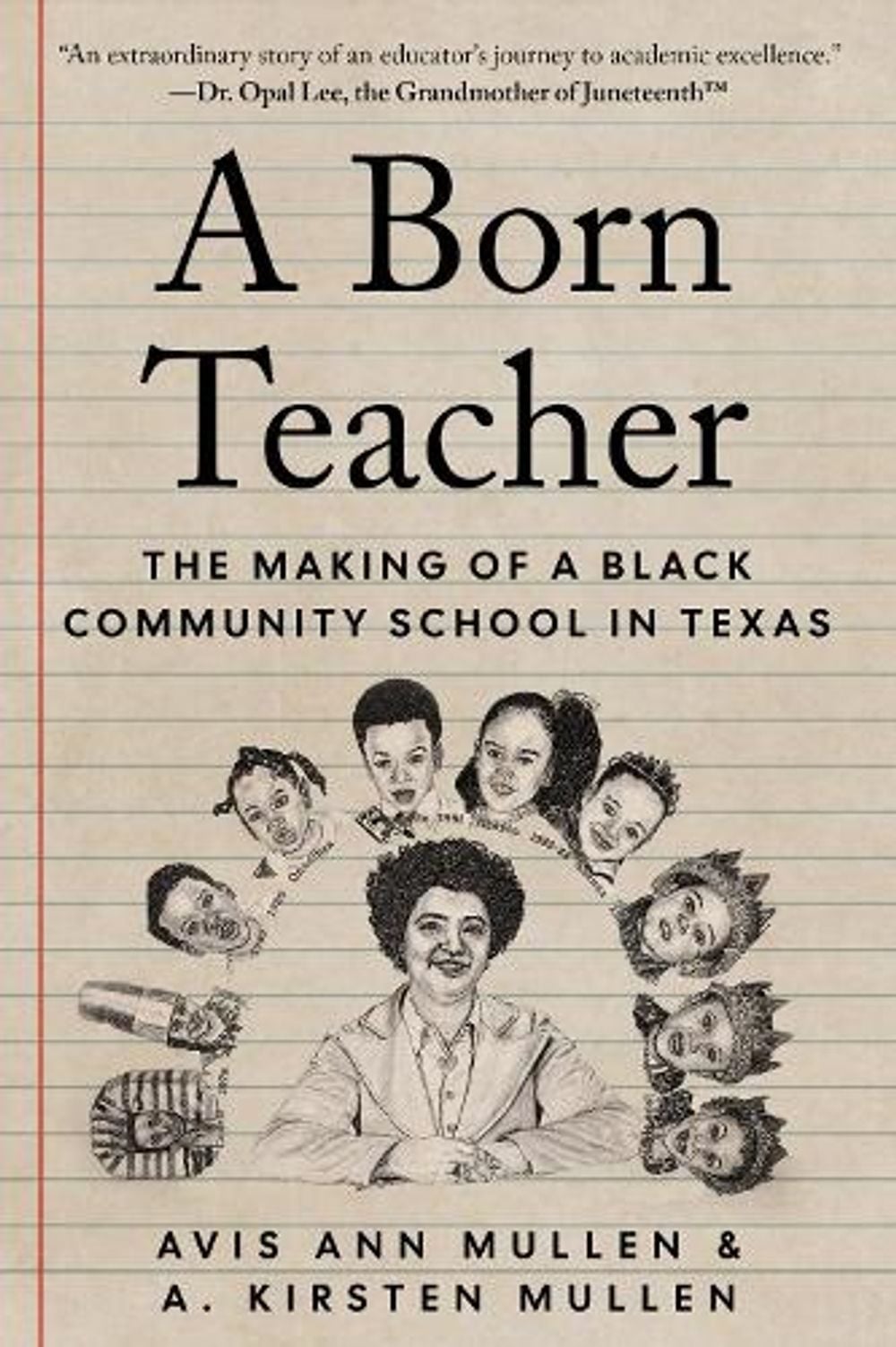A Born Teacher by Avis Ann Mullen - ISBN: 9781682833216