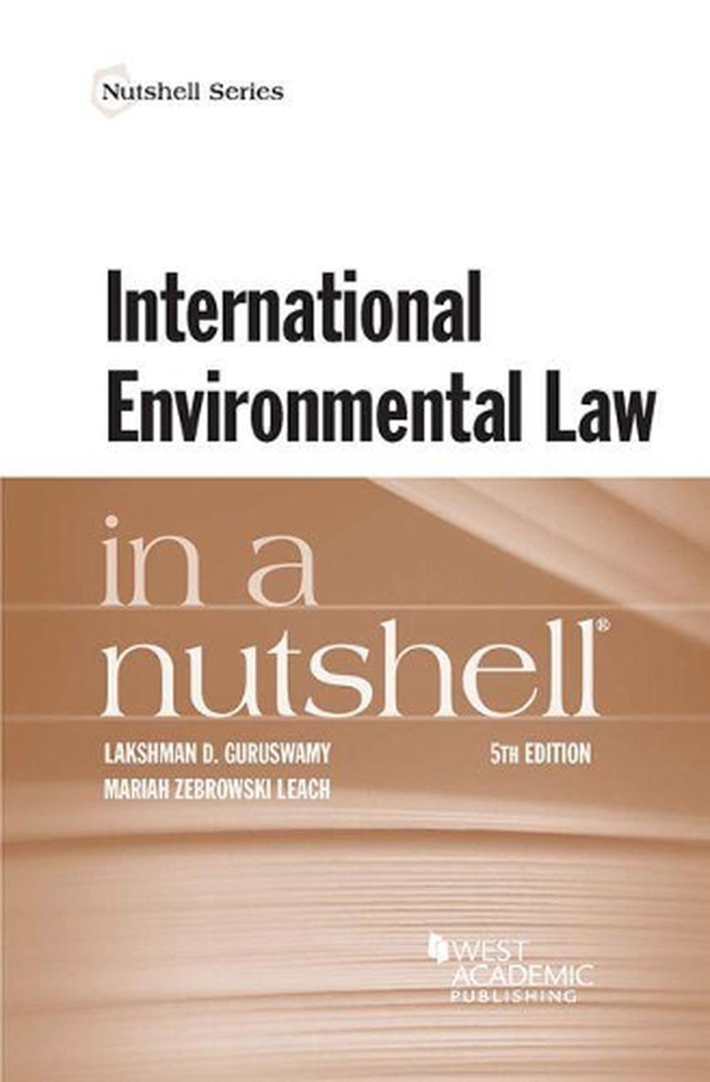International Environmental Law in a Nutshell, 5th Edition, 9781683280965