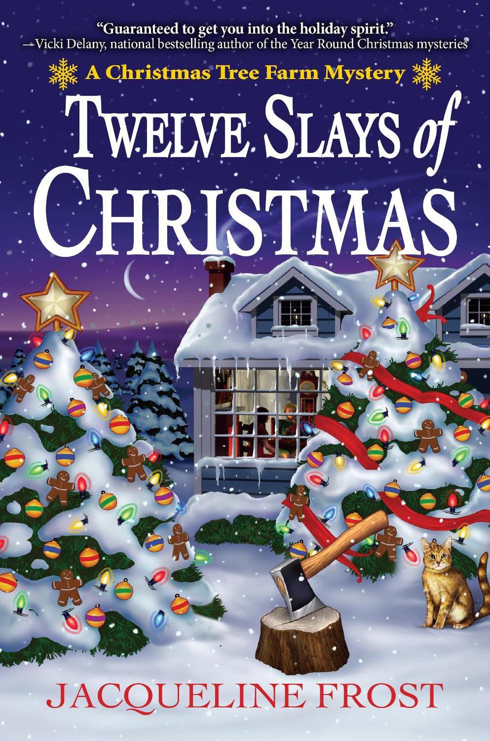 Twelve Slays of Christmas by Jacqueline Frost - ISBN: 9781683318071