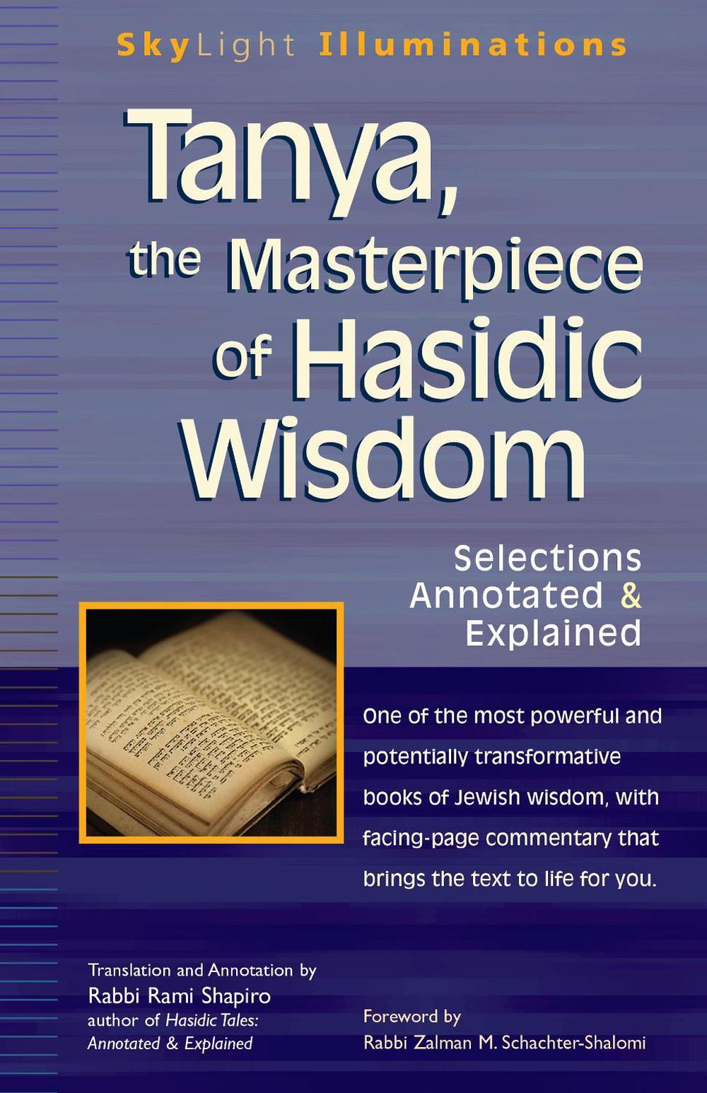 Tanya the Masterpiece of Hasidic Wisdom by Rabbi Rami Shapiro ...