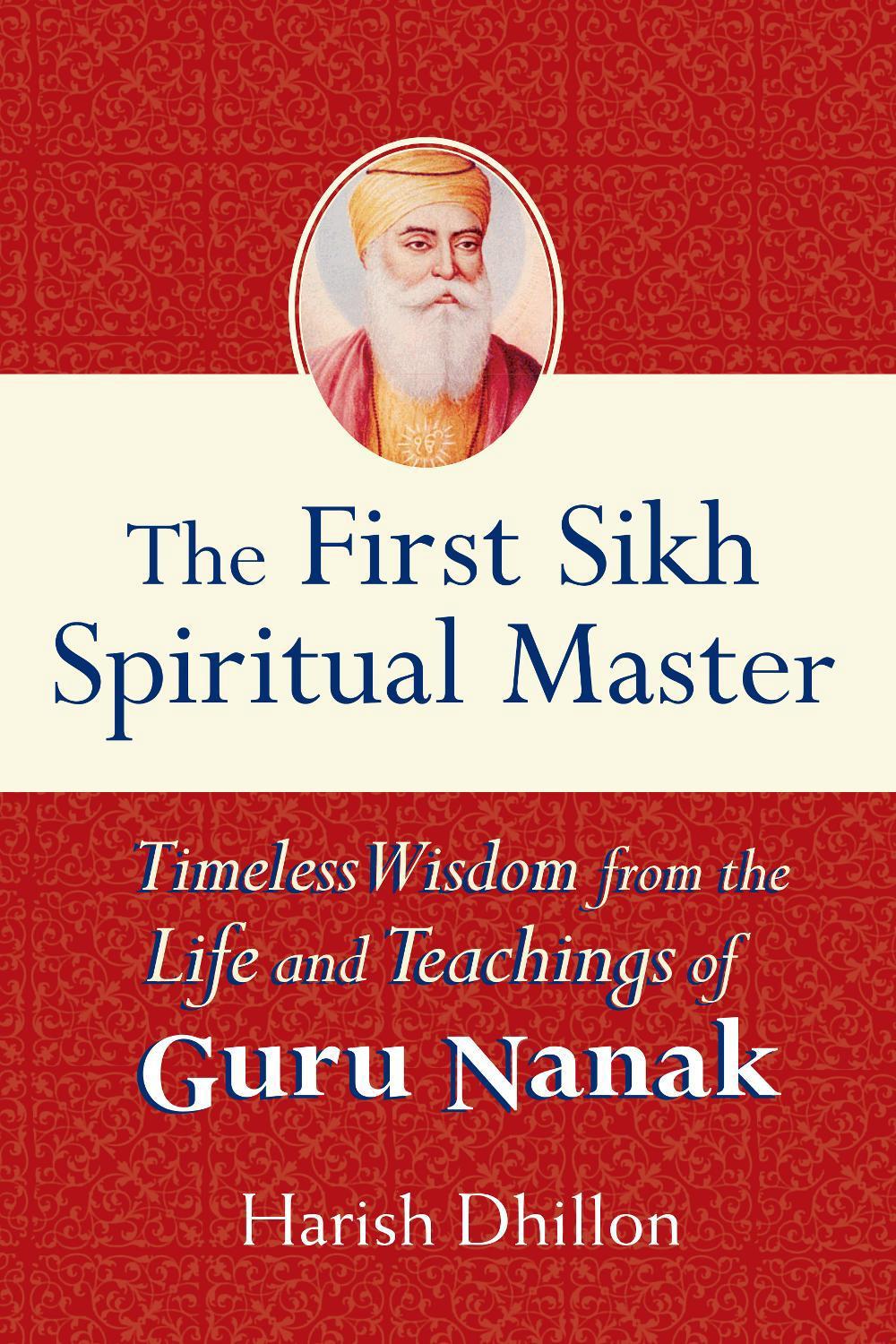 The First Sikh Spiritual Master, 9781683363637