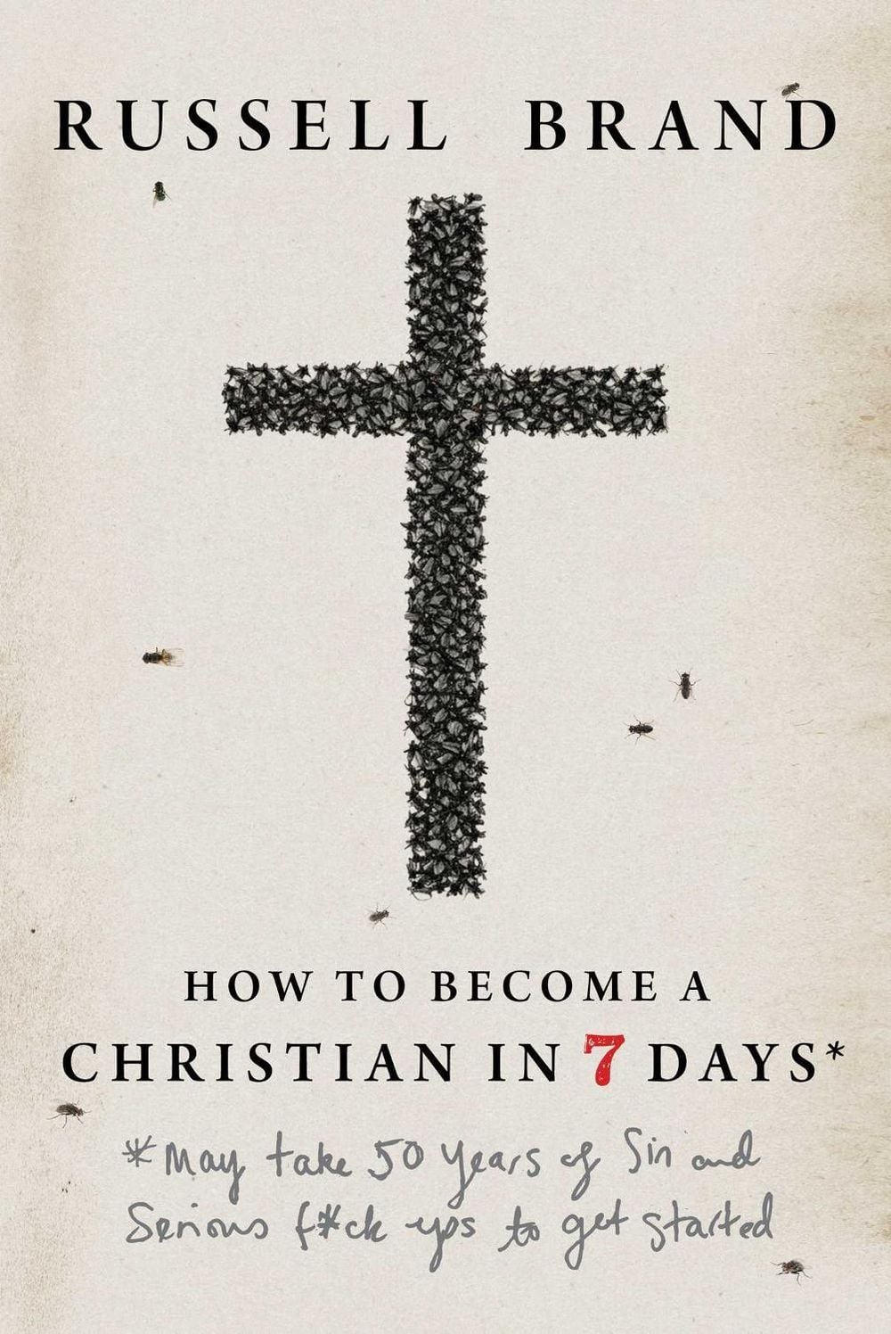 How to Become a Christian in Seven Days* by Russell Brand - ISBN: 9781683585442
