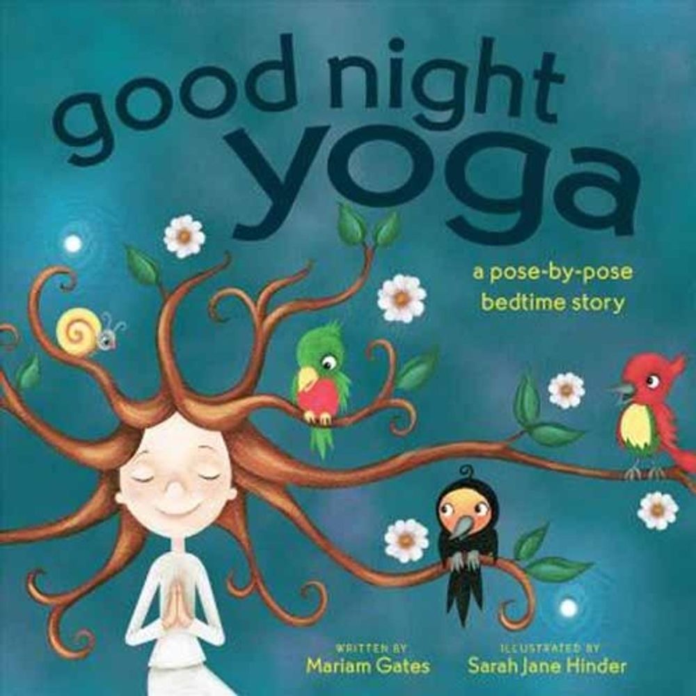 Good Night Yoga by Mariam Gates - ISBN: 9781683641070