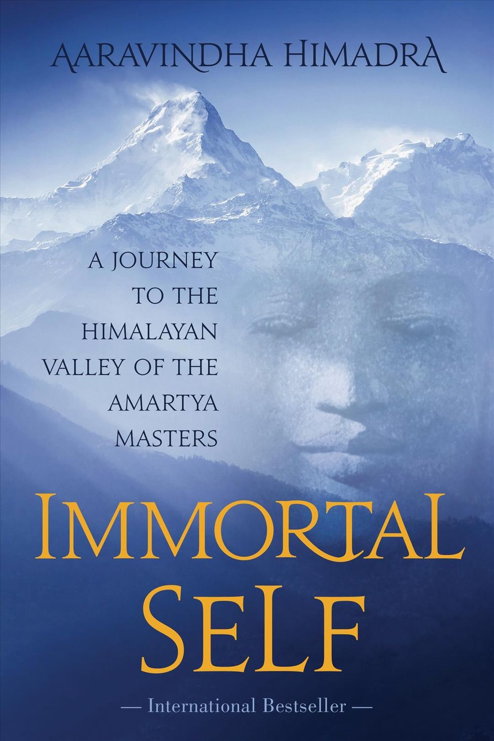 Immortal Self by Aa ravindha Himadra - ISBN: 9781683641131