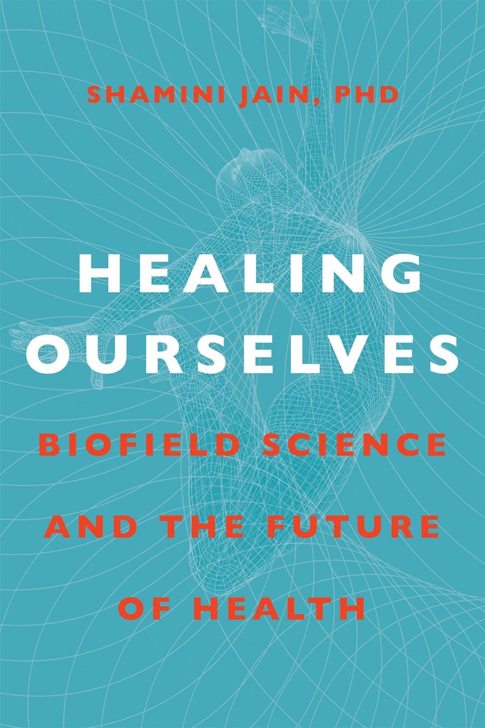 Healing Ourselves by Shamini Jain - ISBN: 9781683644330
