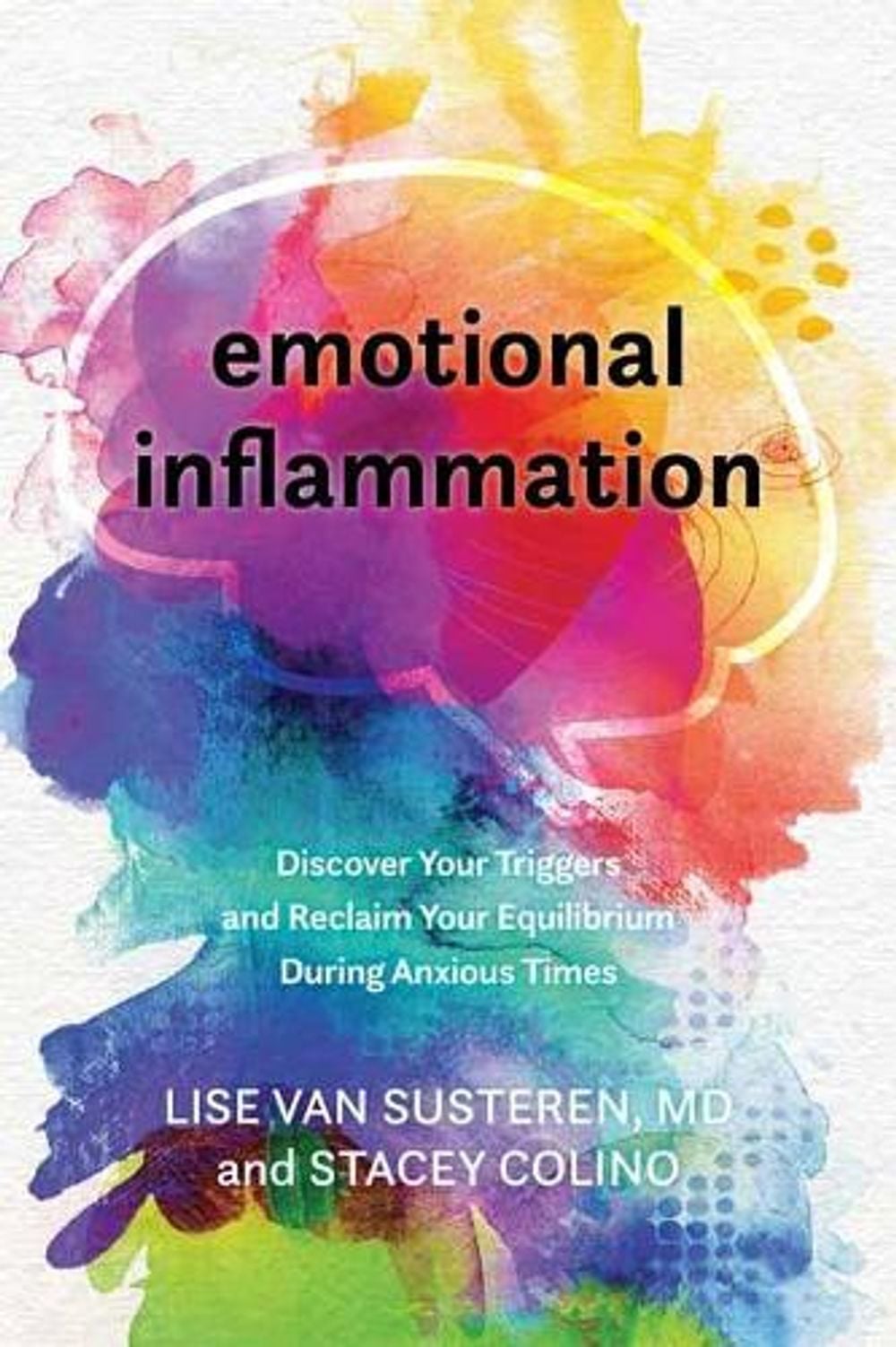 Emotional Inflammation by Lise Van Susteren - ISBN: 9781683644552