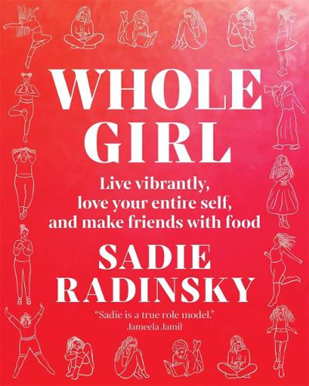 Whole Girl by Sadie Radinsky - ISBN: 9781683645702