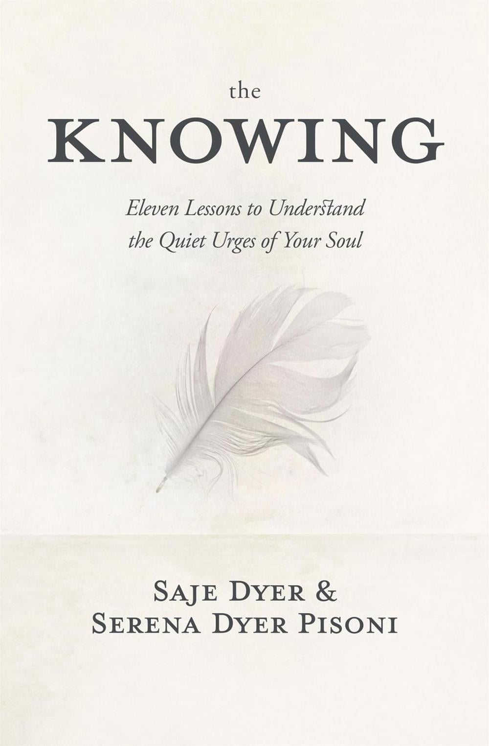 The Knowing by Saje Dyer - ISBN: 9781683647171