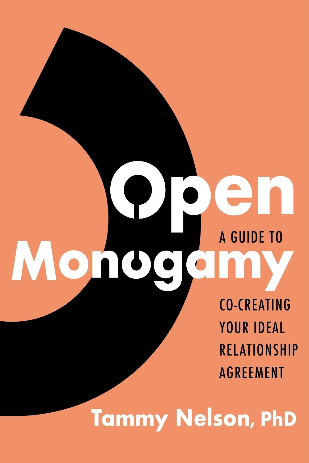 Open Monogamy by Tammy Nelson - ISBN: 9781683647461