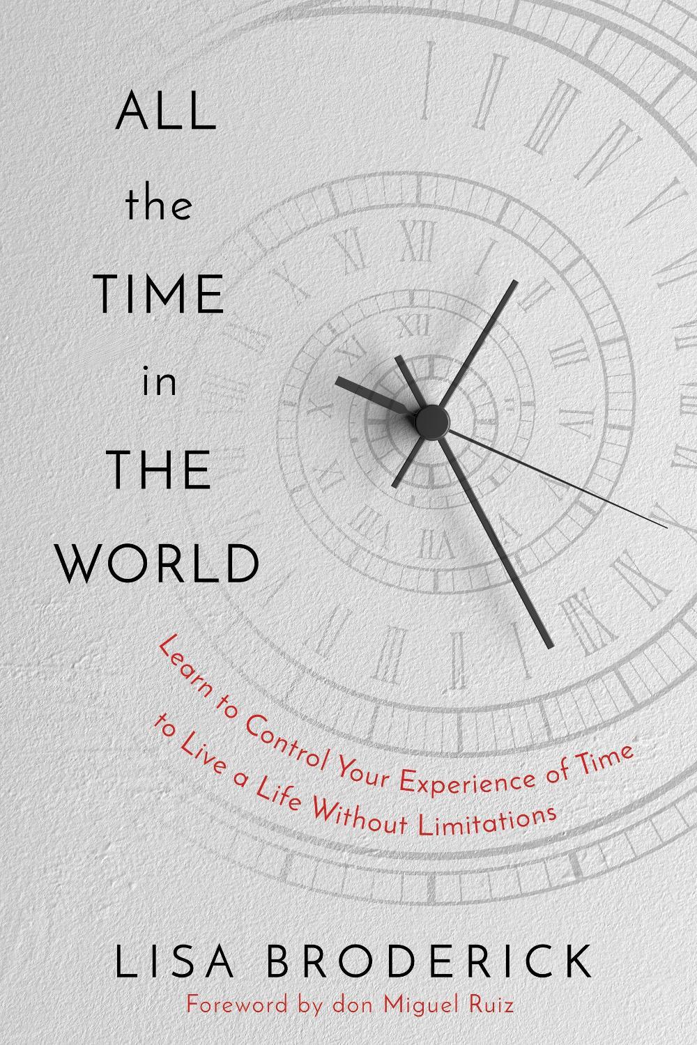 All the Time in the World by Lisa Broderick - ISBN: 9781683647973
