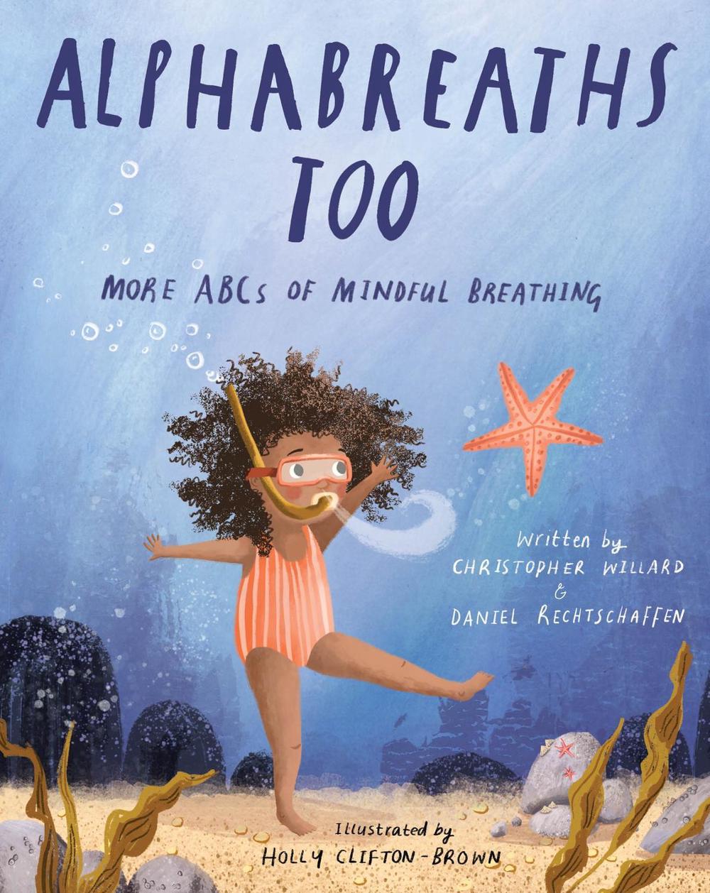 Alphabreaths Too by Christopher Willard - ISBN: 9781683648574