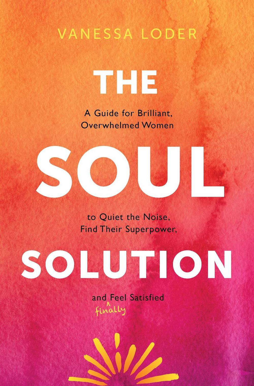 The Soul Solution, 9781683649298
