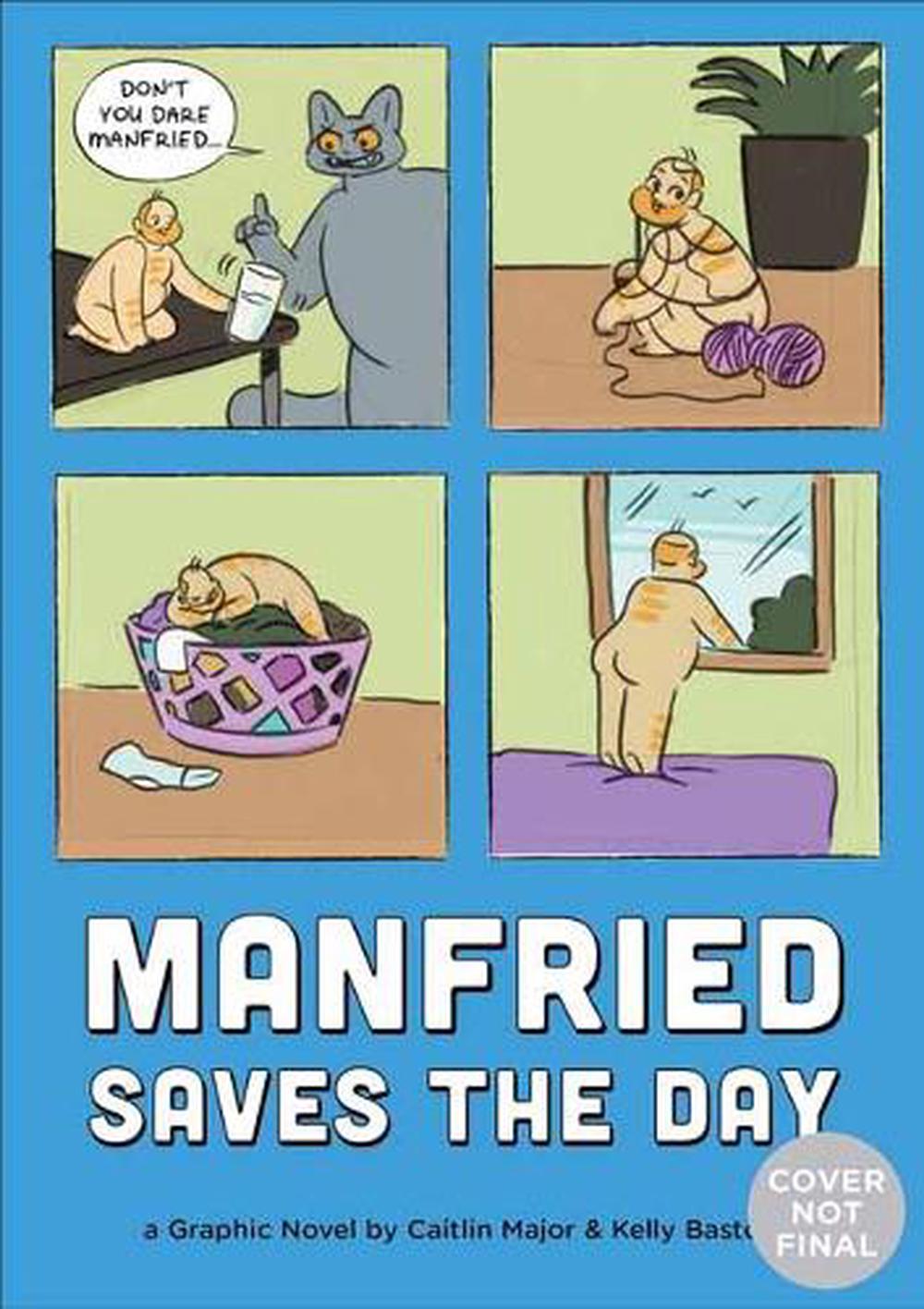 Manfried Saves the Day by Caitlin Major - ISBN: 9781683691082
